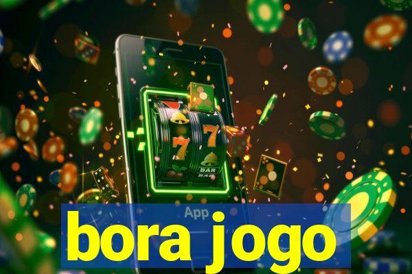 bora jogo